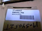 17-54052t Mercruiser New Oem Swivel Pin Part Number