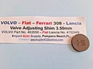 Valve Shim 3.50MM Ferrari 308 Fiat 124 128 131 X1/9 Volvo 76-95 Cyl. Fixed Price $7.85.
