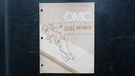 Omc Stern Drive 800 Series Parts Catalog No 982385 Final Edition. Fixed Price $24.99.