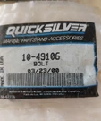 (X2) Quicksilver # 10-49106 Bolt Inch Cylinder Head Mercruiser 7.4L Bravo. Fixed Price $7.95.