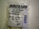 Quicksilver Mercury #23-47508T Sleeve-thermostat, Free Freight. Fixed Price $9.95.